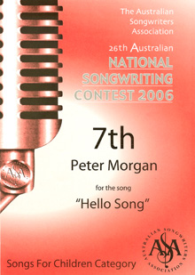 Peter Morgan won the song writers award in 2006 for the hello song